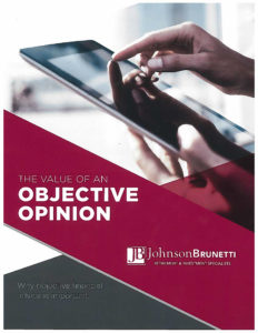 Request our booklet: The Value of an Objective Opinion